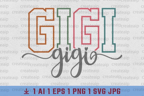 Grandma Varsity Design Gigi SVG Gigi PNG Review