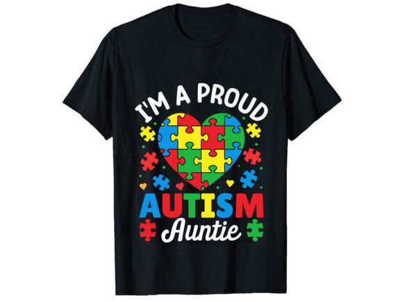 I'm a Proud Autism Auntie T-shirt Review