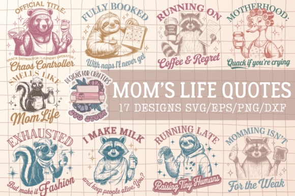 Mom Life Humor Gets Stitched Right